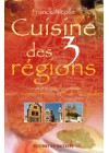 Cuisine des trois régions