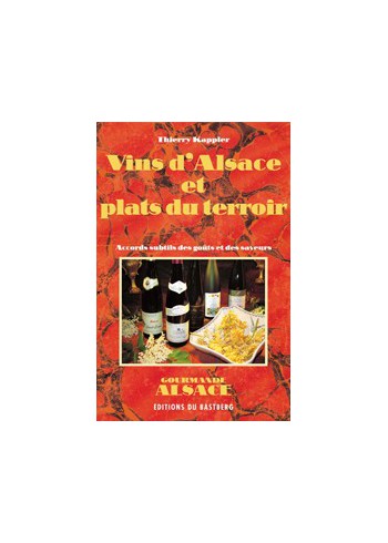 Vins d'Alsace et plats du terroir