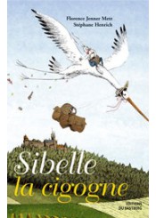 Sibelle la cigogne