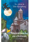 Nuit blanche au château