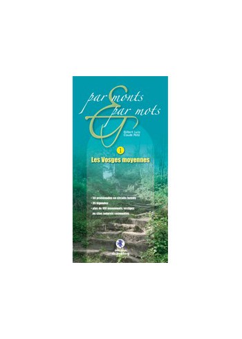 Les Vosges moyennes Tome 1