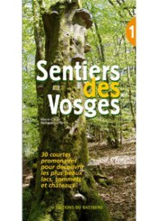 Sentiers des VosgesTome 1