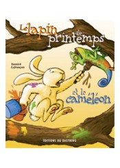 Le lapin de printemps et le caméléon