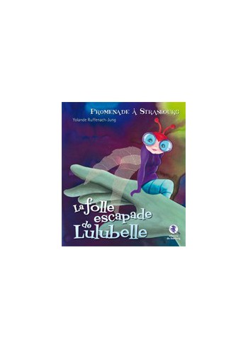 La folle escapade de Lulubelle