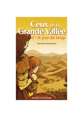 Ceux de la Grande vallée - 3