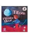 Titom et la Planète Bleue