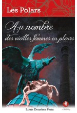 Au nombre des vieilles femmes en pleurs