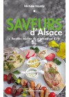 Saveurs d'Alsace 2. Recettes inédites de printemps et d'été