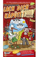 Calendrier - Storchy un Hütz - Lach dich Kàpütt 2015