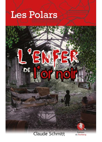 L'enfer de l'or noir