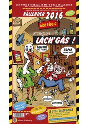 Calendrier - Storchy un Hütz - Lach'Gas 2016