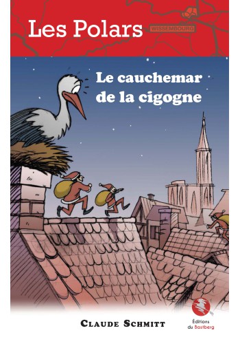 Le cauchemar de la cigogne