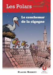 Le cauchemar de la cigogne