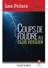 Coups de foudre au Club Vosgien