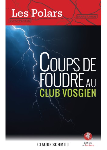 Coups de foudre au Club Vosgien