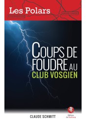 Coups de foudre au Club Vosgien