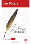 Le tueur de papier