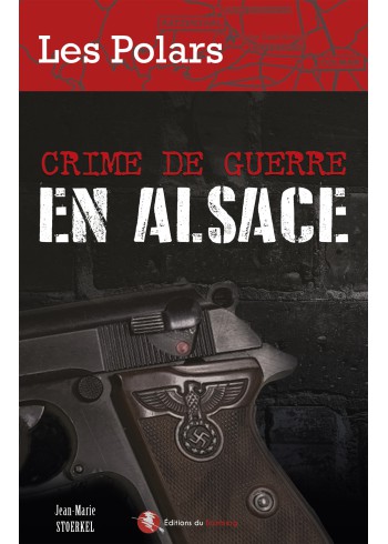 Crime de guerre en Alsace
