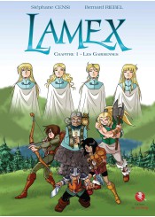 Lamex - Chapitre 1 : les gardiennes