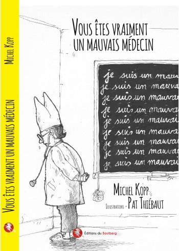 Mauvais médecin