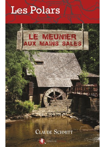 Le meunier aux mains sales