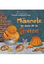 Männele au pays de la Bretzel