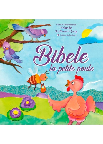 Bibele la petite poule