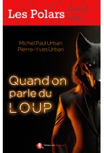 Quand on parle du loup