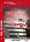 Vice(s) de Norme(s)
