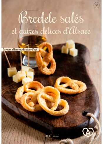 Bredele salés et autres délices d'Alsace