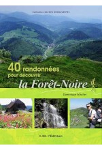 40 Randonnées en Forêt-Noire
