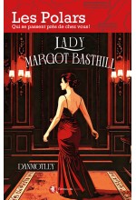 Lady Margot Basthill