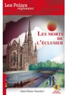 Les Morts de l’Eclusier