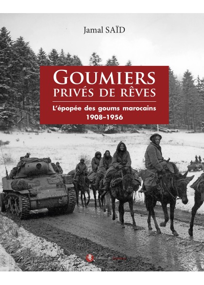 Goumiers privés de rêves