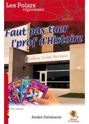 Faut pas tuer l'prof d'Histoire