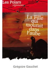 La Fille qui mourait dans l'aube