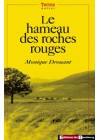 Le hameau des roches rouges